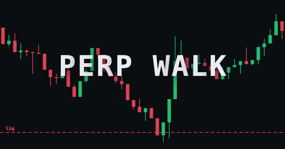 PERP WALK